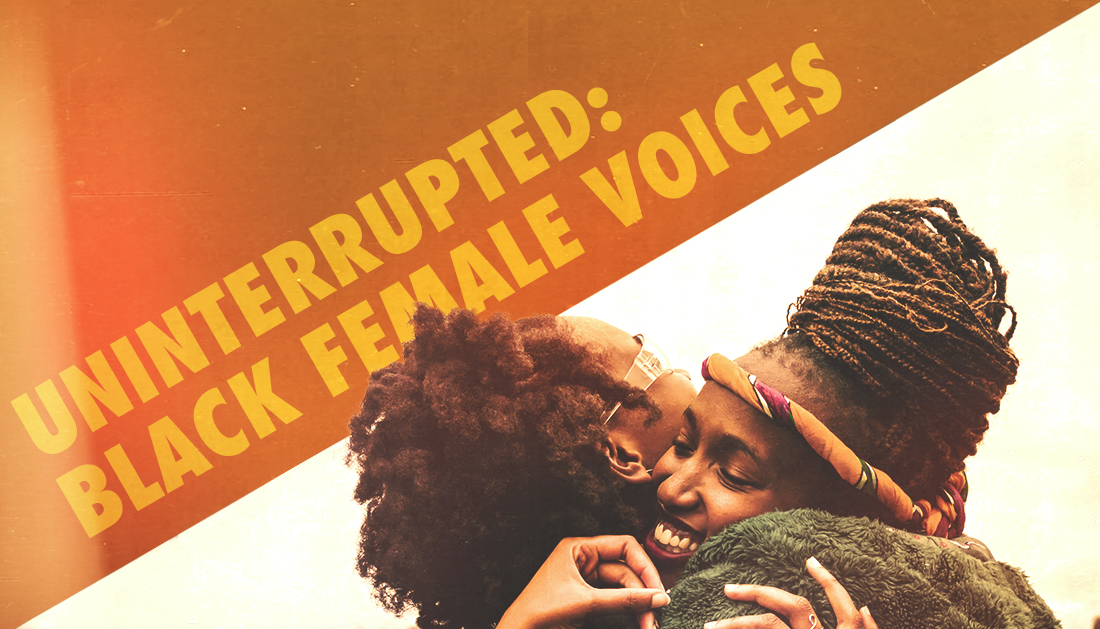 Uninterrupted Black Female Voices DL